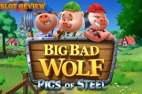 Big Bad Wolf Pigs of Steel